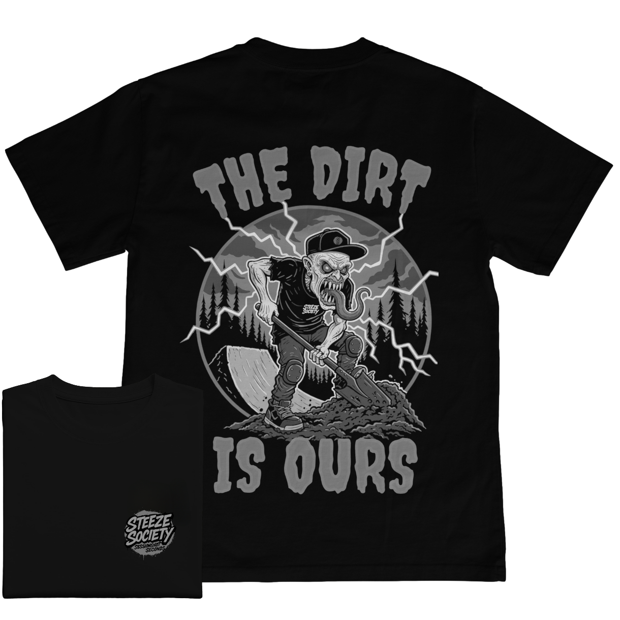 The Dirt Is Ours Greyscale Tee-Steeze Society