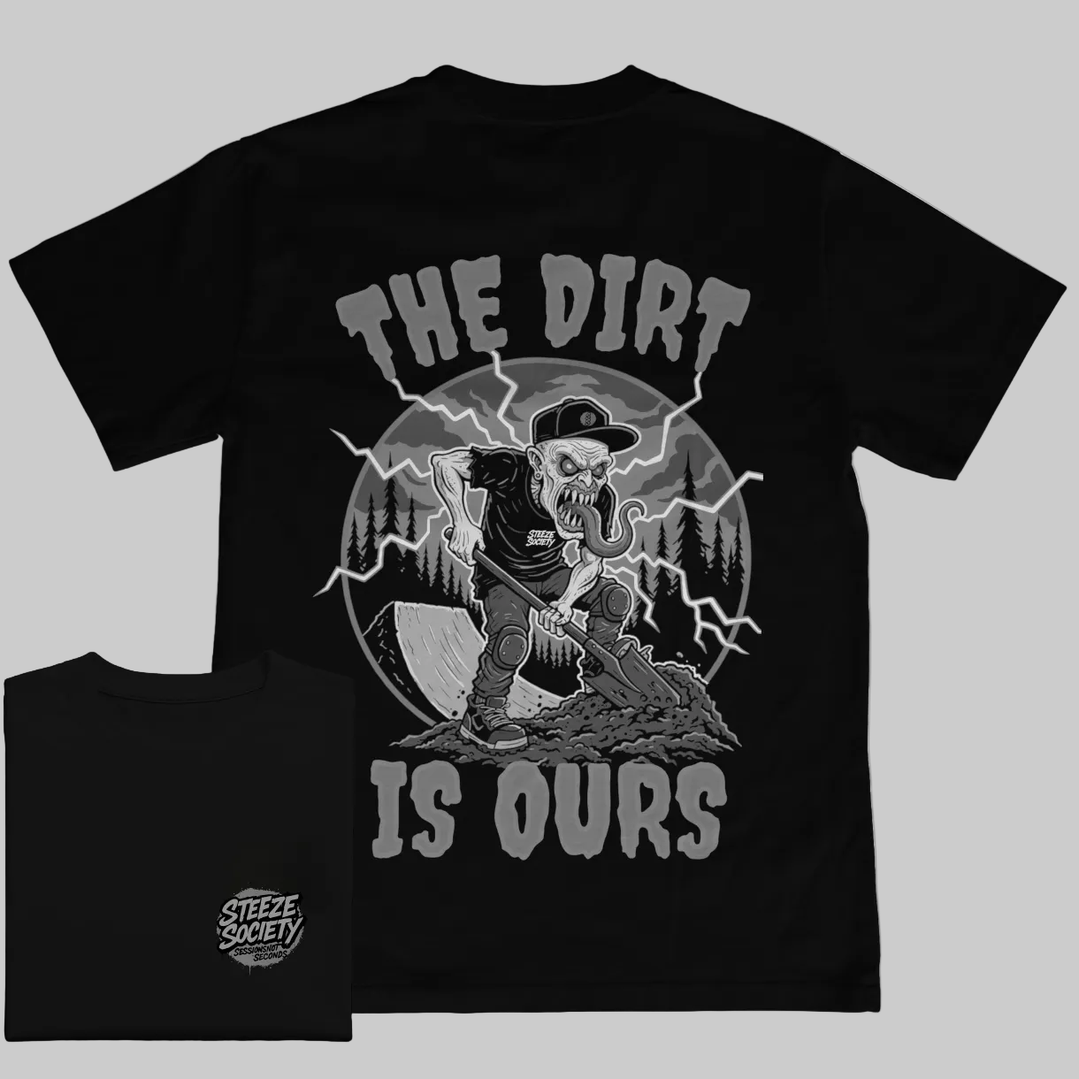 The Dirt Is Ours Greyscale Tee-Steeze Society