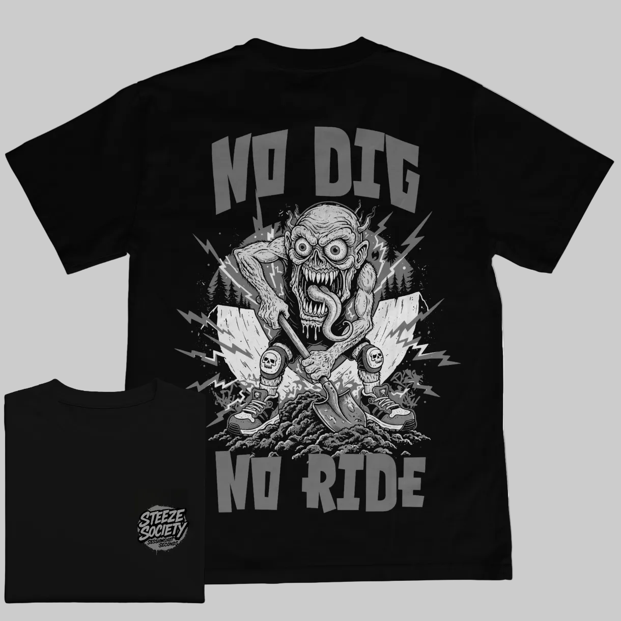 No Dig No Ride Greyscale Tee- Steeze Society