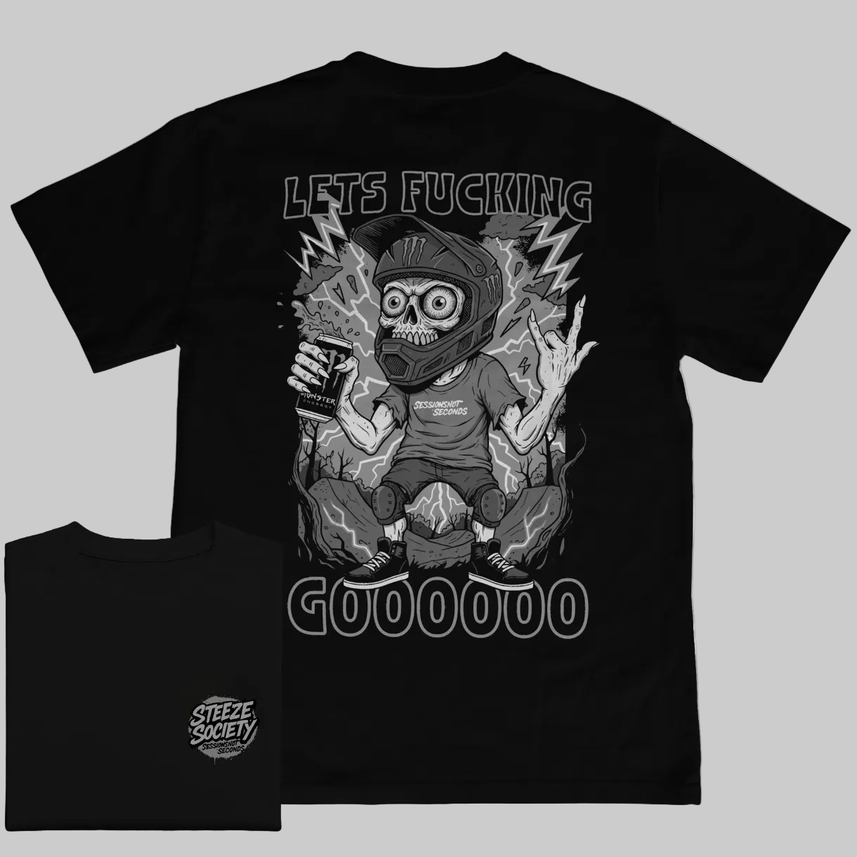 Let’s F***ing Goooo Greyscale Tee- Steeze Society