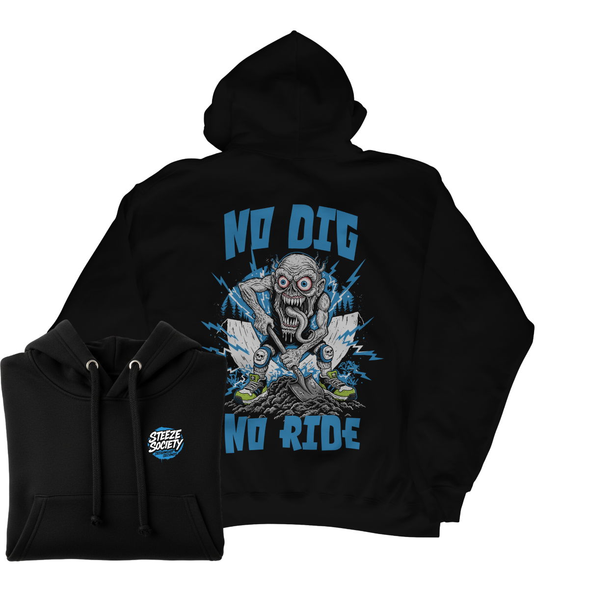 No Dig No Ride Hoodie - Steeze Society