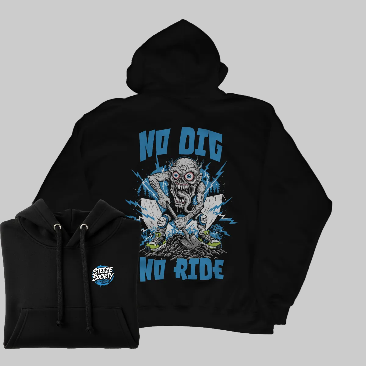 No Dig No Ride Hoodie - Steeze Society