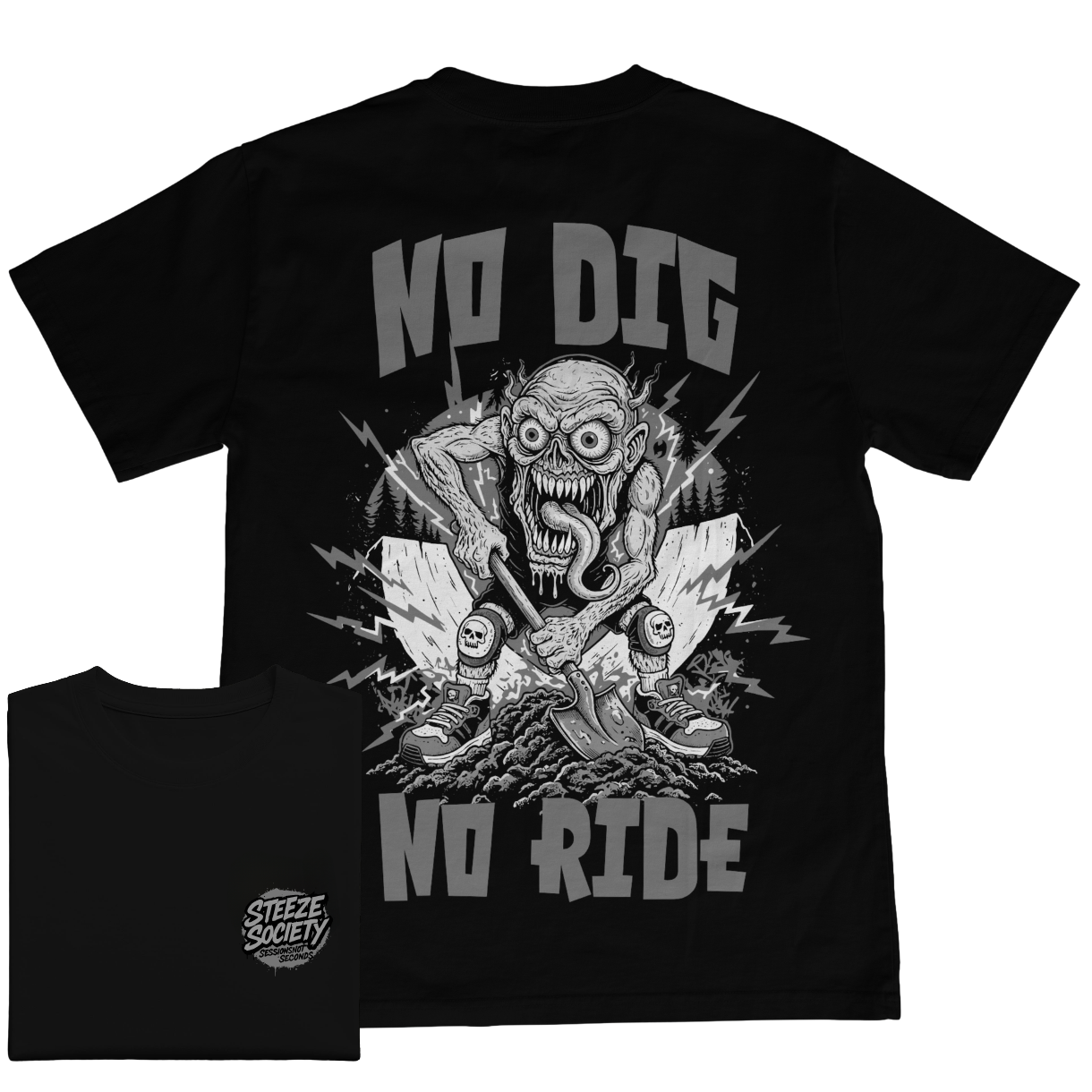 No Dig No Ride Greyscale Tee- Steeze Society